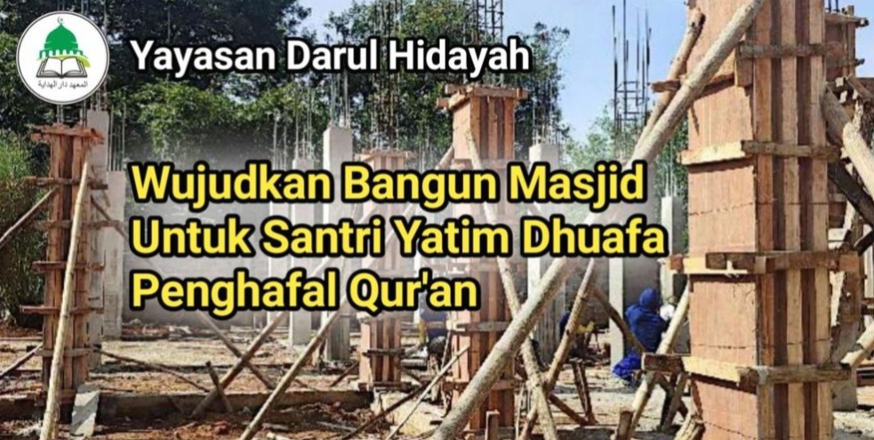 Bangun Tempat Ibadah Untuk Santri Yatim Dhuafa