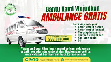 Wujudkan AMBULANCE GRATIS untuk Masyarakat