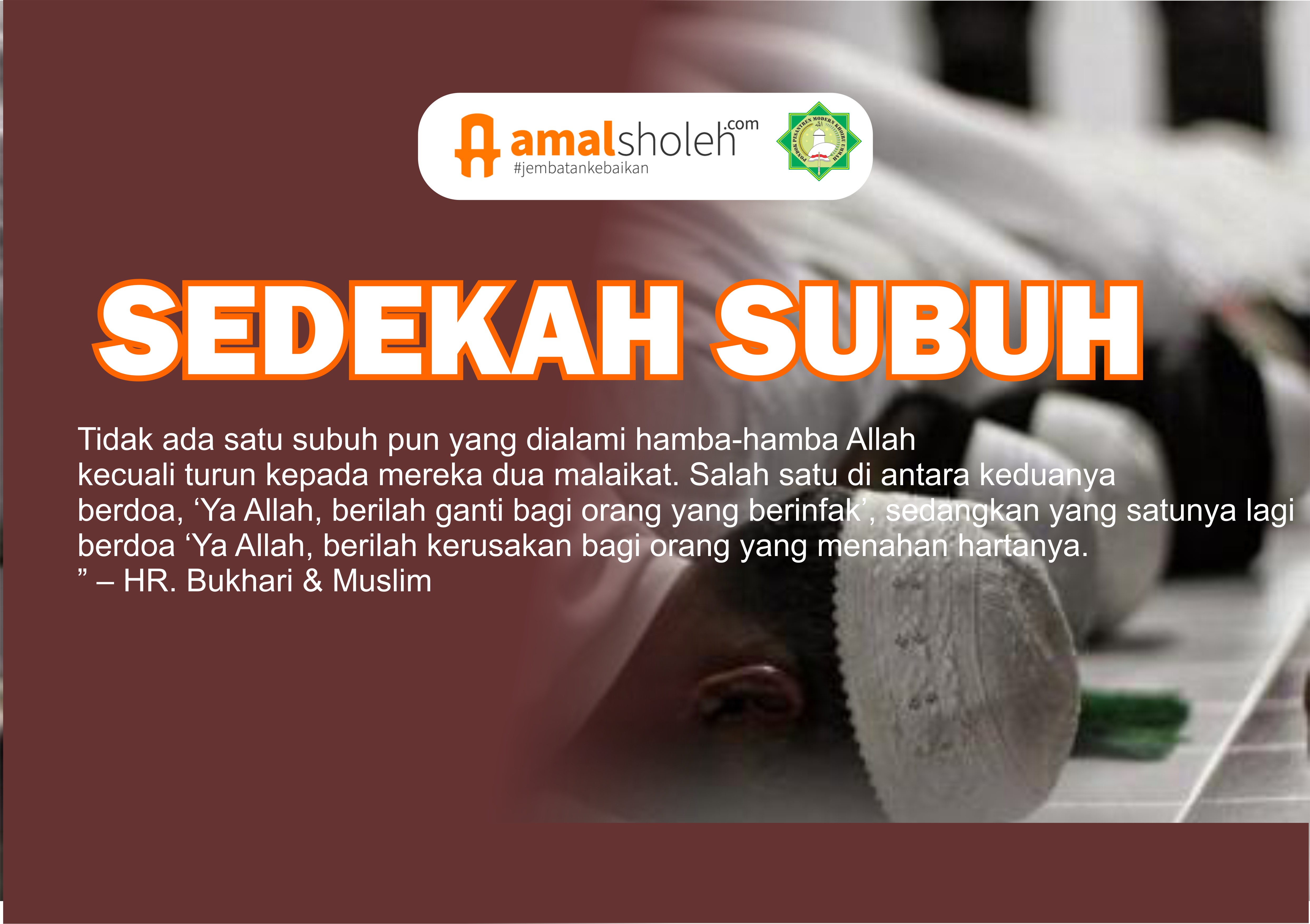 Sedekah Rutin Gerakan Sedekah Subuh Santri