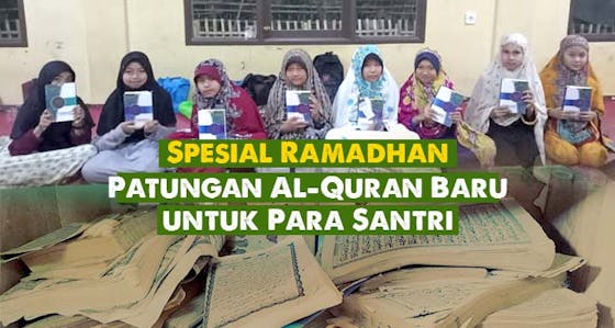 Wakaf Al Quran Baru Untuk Santri Penghafal Al Quran Di Daerah Pelosok 1035