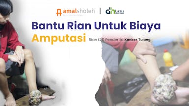 Bantu Rian Penderita Kangker Tulang