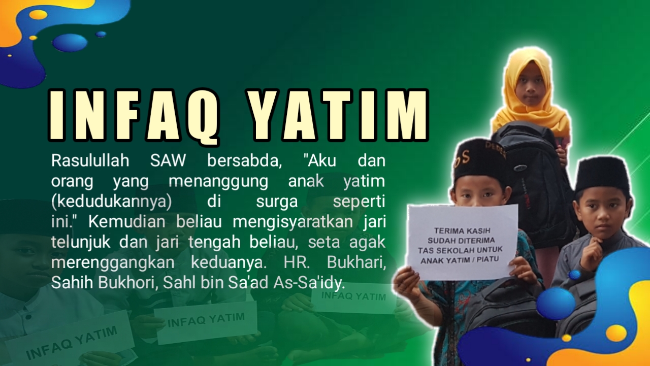 INFAQ YATIM, Bantu Makan & Hidup layak Buat Yatim
