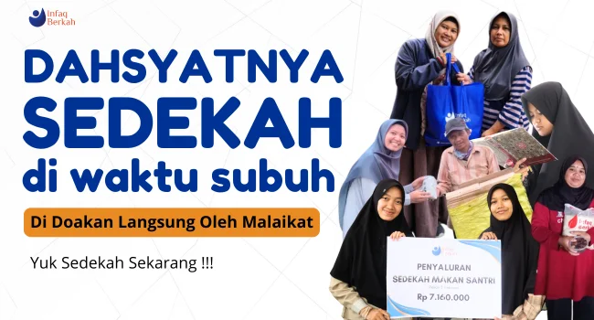 Pahala Dahsyat, Rezeki Berkah dengan Sedekah Subuh !