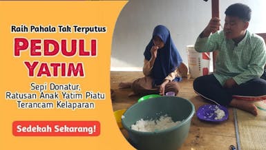 PEDULI YATIM, Jangan Rela Yatim Terancam Kelaparan