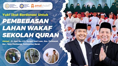 Pembebasan Lahan Wakaf Sekolah Quran