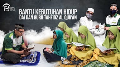 Muliakan Para Guru Ngaji dapatkan keberkahan dunia akhirat