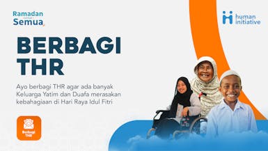 Berbagi THR di Bulan Ramadan untuk Yatim dan Duafa