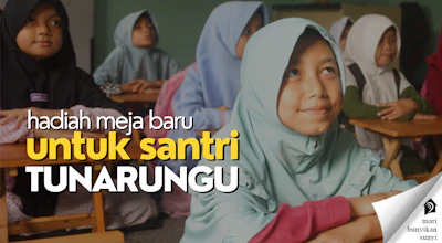 Meja Baru Santri Tunarungu