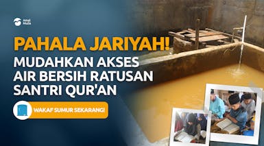 Wakaf Mesin Filtrasi, Solusi Darurat Air Bersih di Pesantren Pelosok