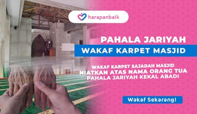 Wakaf Karpet Masjid Niatkan Atas Nama Orang Tua