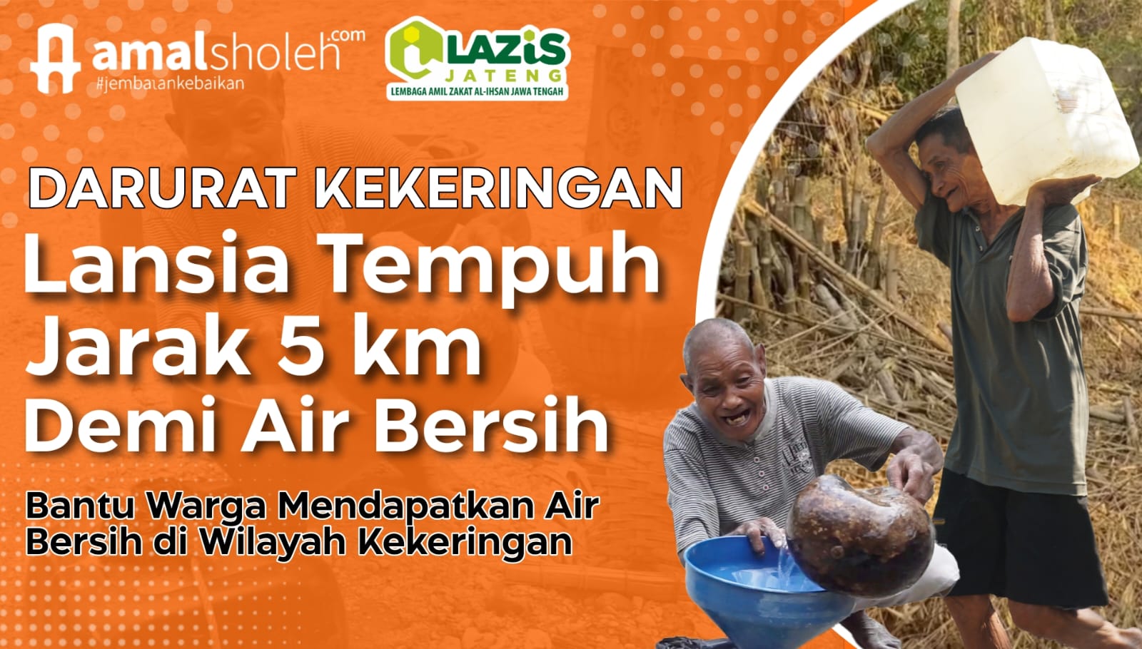 Gerakan Mendapatkan Air Bersih untuk Warga Terdampak Kekeringan