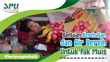 Bantuan Kesehatan dan Air Bersih Untuk Pak Muis