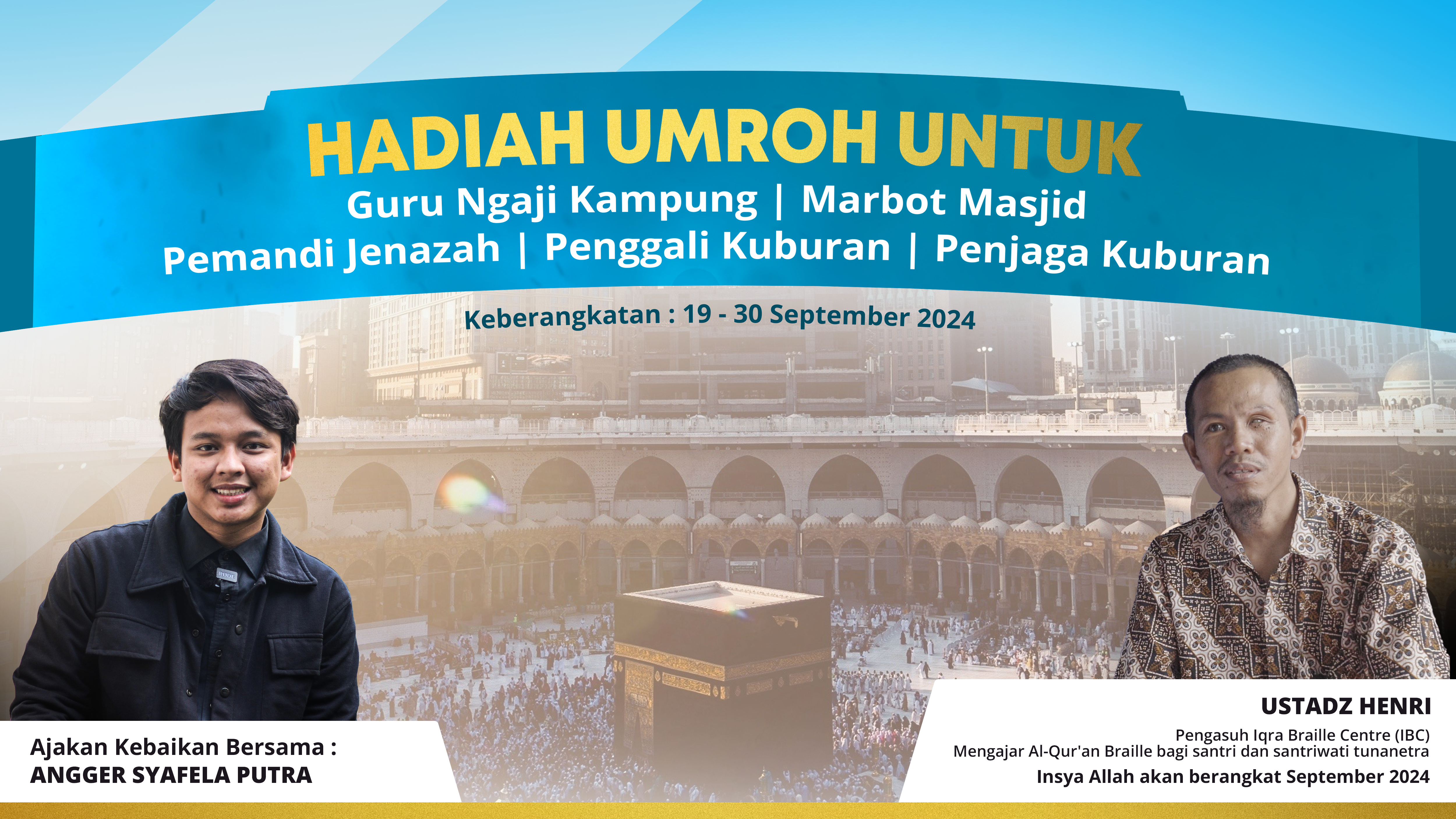 UMROH Untuk Guru Ngaji Kampung dan Fisabilillah di Pedalaman Kalimantan Barat