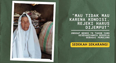 Ukir Senyuman Indah Di Wajah Lansia Pejuang Nafkah