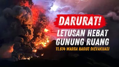 DARURAT Gunung Ruang Erupsi! Ribuan Warga Harus Dievakuasi