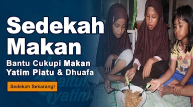 Sedekah Beri Makan Anak Yatim Dhuafa