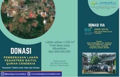 Pembebasan Lahan Pesantren Baitul Quran Cendekia