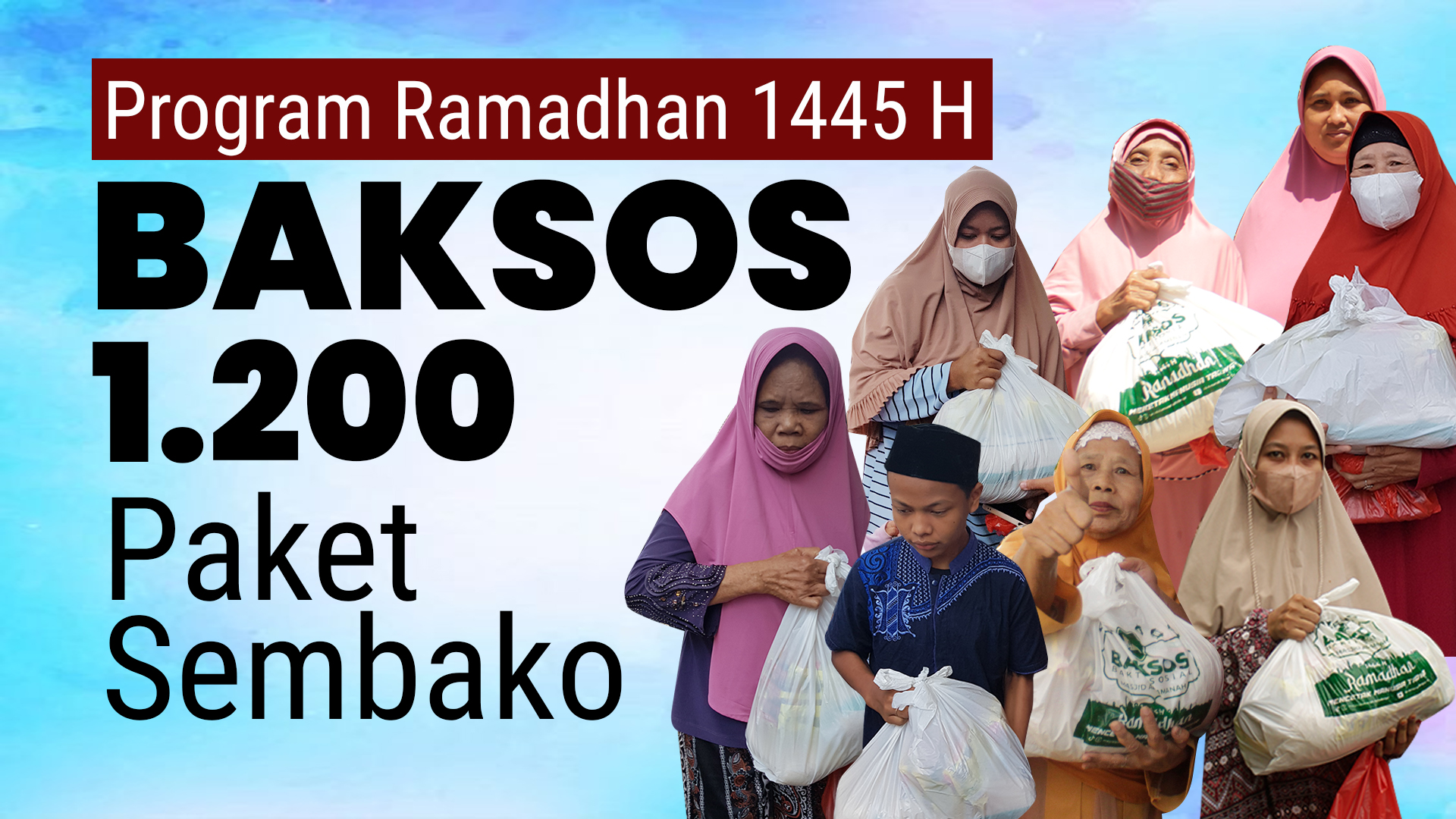 BAKSOS (Bakti Sosial Menjelang Bulan Ramadhan)