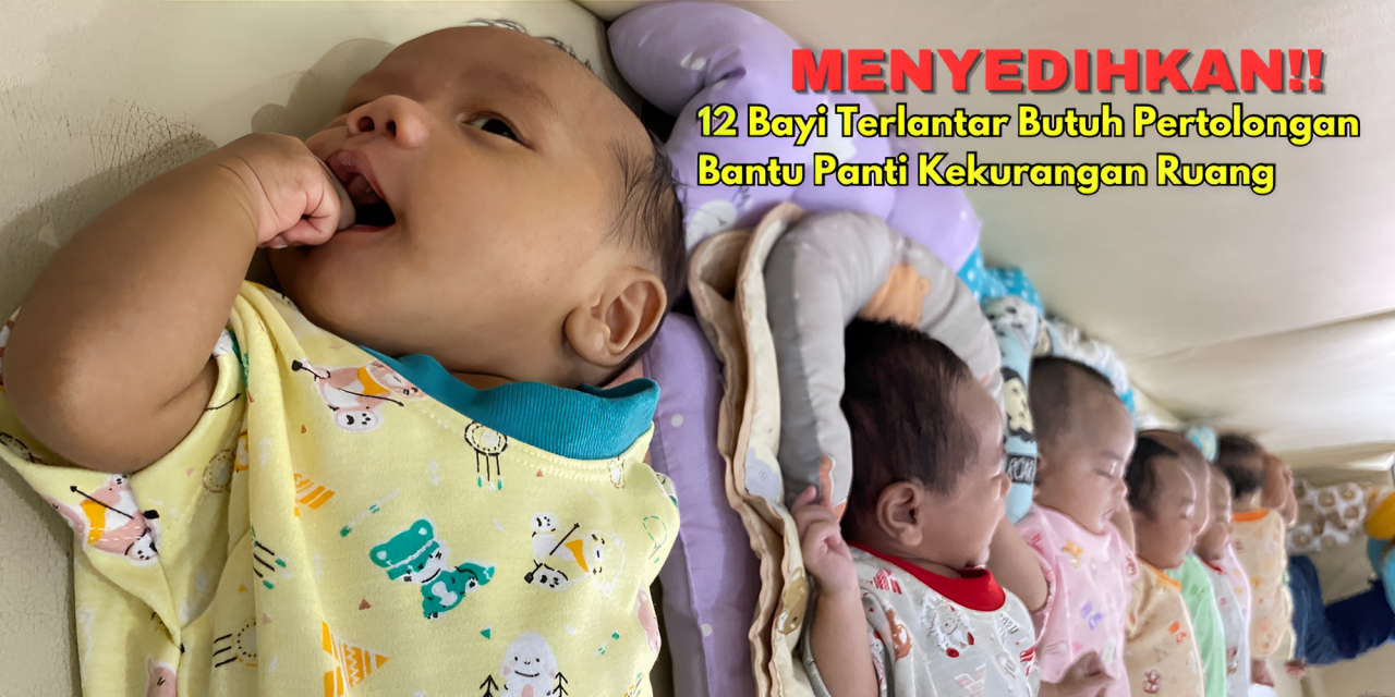 Bantu Bayi-Bayi Terlantar