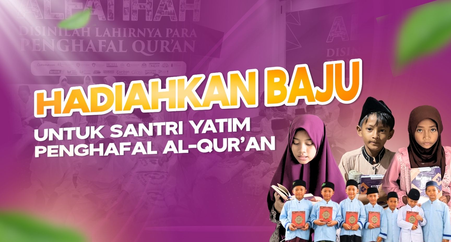 Sedekah Baju Terbaik Untuk Santri Yatim Dhuafa Penghafal Qur'an