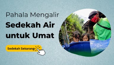 Sedekah Air - Sedekah Paling Utama