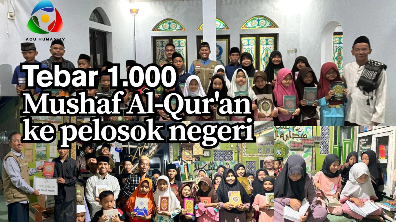 Tebar Al-Qur'an ke Plosok Negeri