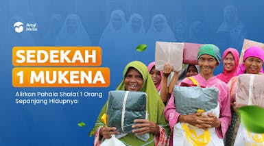 Sedekah Mukena: Pahala Tak Terhitung Untukmu Setiap Kali Mukenanya Dipakai