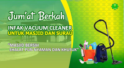 Infak Vacuum Cleaner dan Alat Pembersih untuk Masjid, Mushola dan Rumah Qur'an