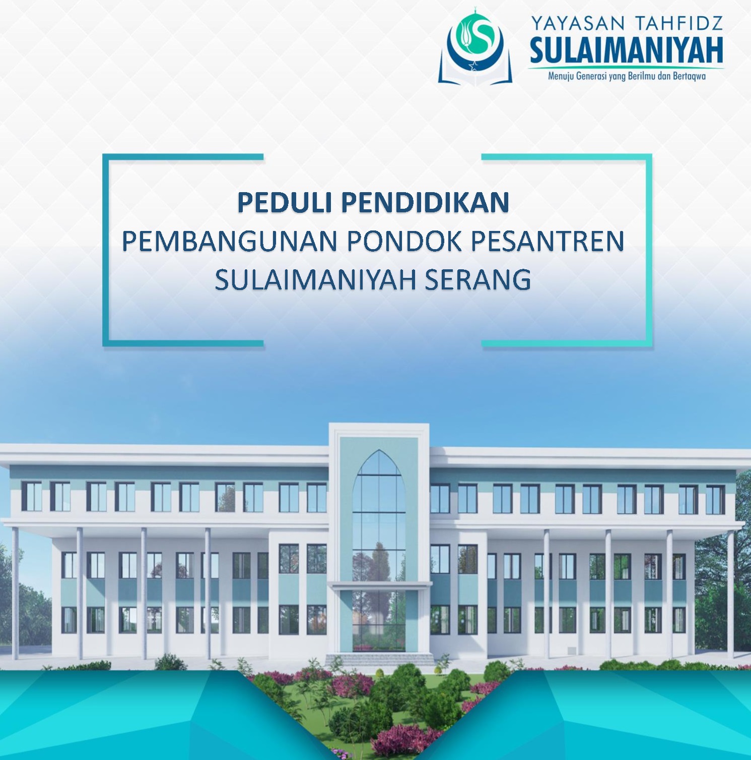 Shadaqah Jariyah dengan Membangun Pesantren