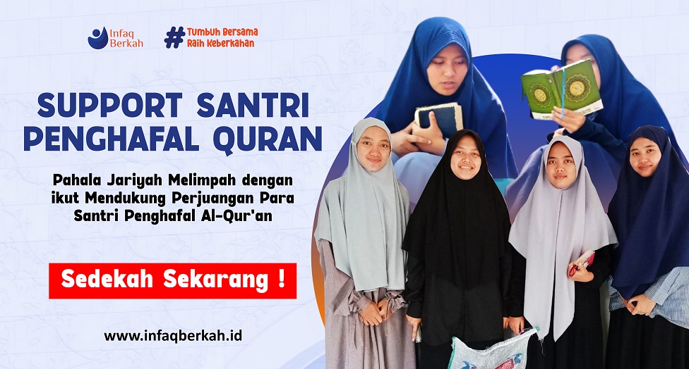 Jadilah orangtua asuh santri penghafal Quran