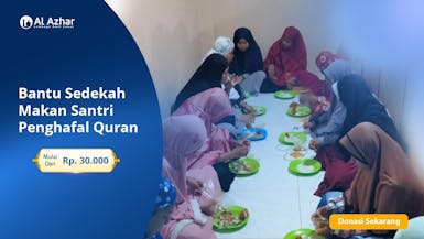 Bantu Sedekah Makan Santri Penghafal Quran