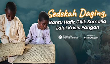 Patungan Kurban untuk Hafidzh Cilik Somalia yang Kelaparan