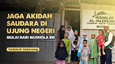Sedekah Jariyah Perlengkapan Ibadah Mushola Kampung Mualaf