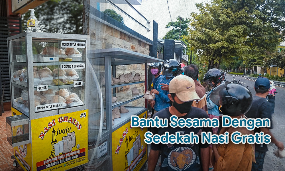 Bantu Sesama Dengan Sedekah Nasi Gratis