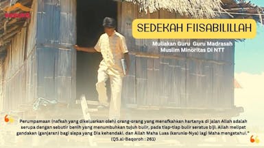 Sedekah Fiisabilillah Untuk Guru Madrasah NTT
