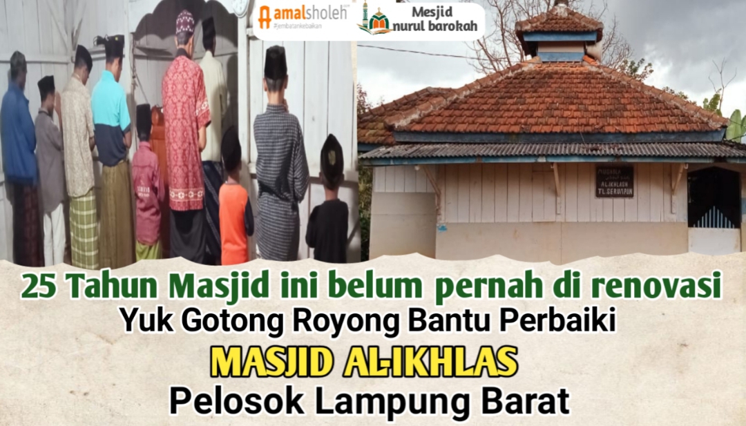 Wakaf Bangun Masjid Al_Ikhlas pelosok Lampung barat