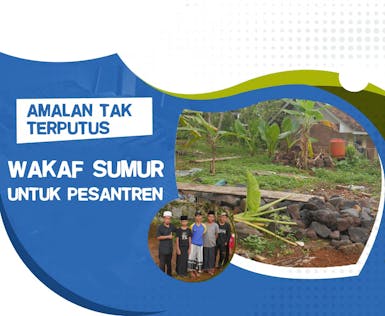 Amalan Tak Terputus Wakaf Sumur Air #15122023