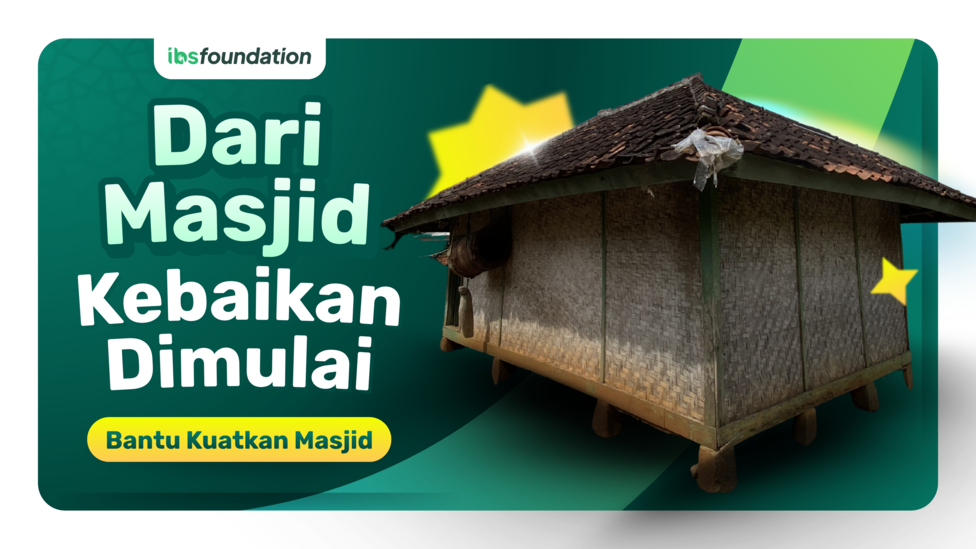 #BeramalMasjid - Alirkan Pahala Jariyah dengan Memberikan Kenyamanan untuk Fasilitas Masjid