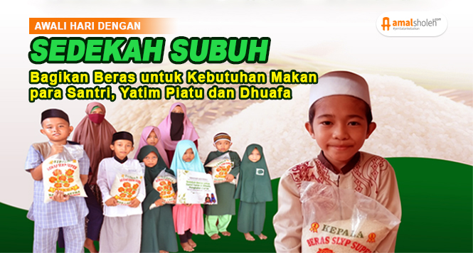 Sedekah Beras untuk Makan Para Santri Yatim Dhuafa