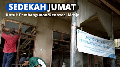 SEDEKAH JUMAT UNTUK PEMBANGUNAN MASJID