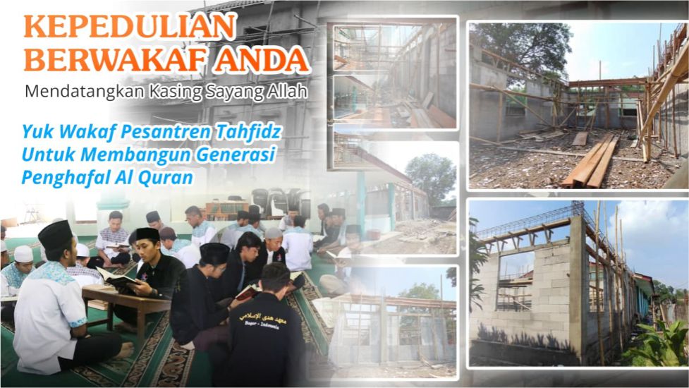 Wakaf Pembangunan Pesantren Tahfidz