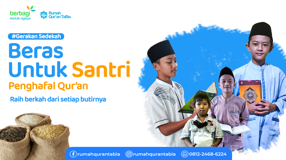 Gerakan Sedekah Beras Untuk Santri Rumah Qur'an TaBia