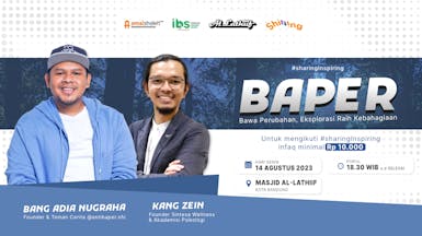 BAPER (Bawa Perubahan, Eksplorasi Raih Kebahagiaan) Kajian Shining di Bandung