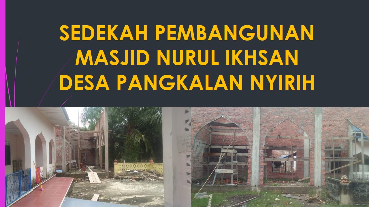 INFAK PEMBANGUNAN MASJID NURUL IKHSAN