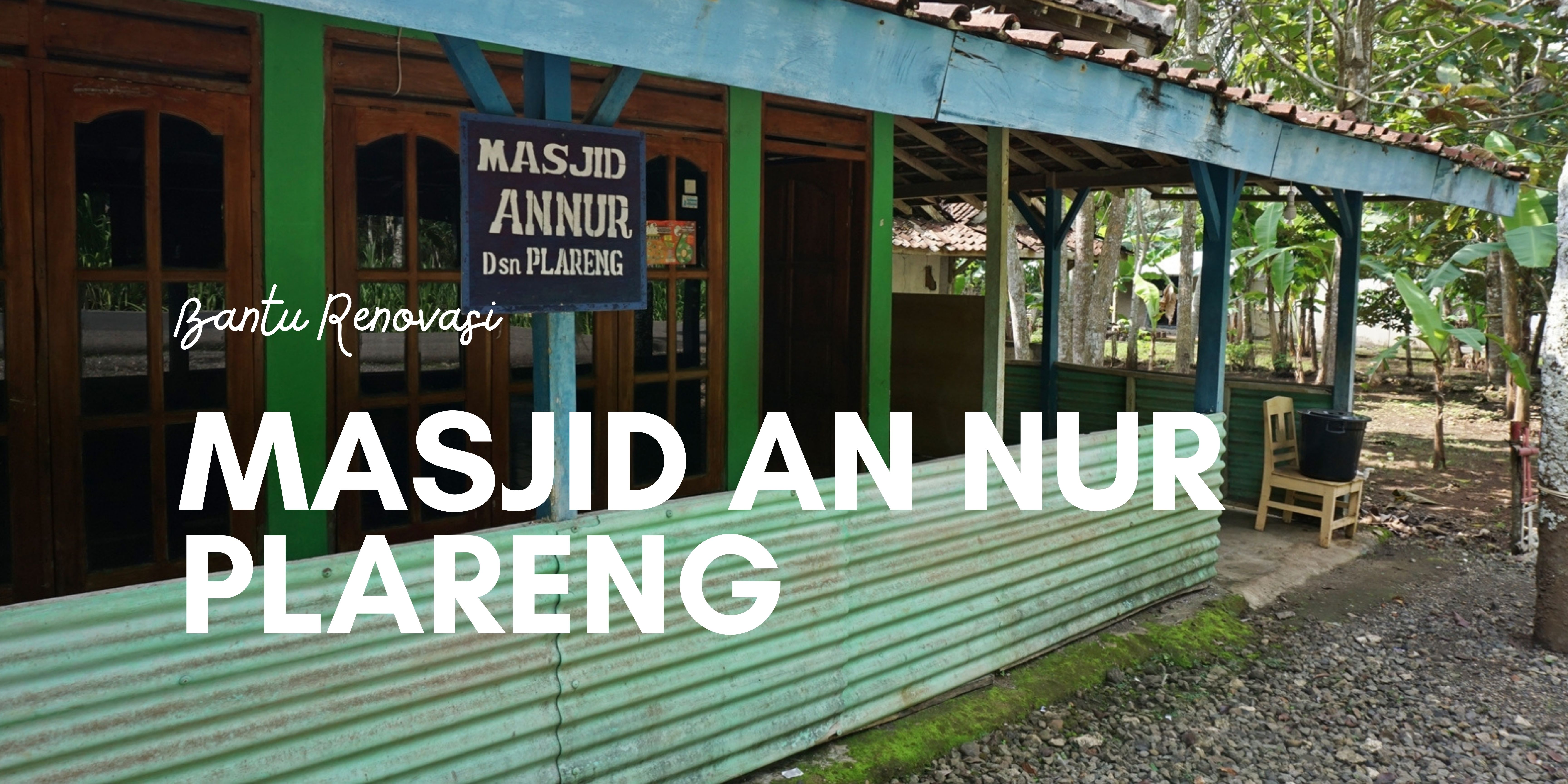 Bantu Renovasi Masjid An Nur agar Anak-Anak Bisa Mengaji