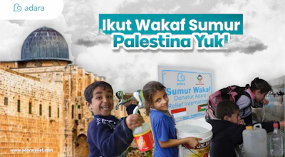 Gerakan Wakaf Sumur Untuk Palestina