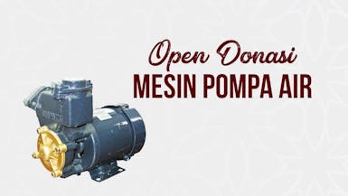 Wakaf Mesin Pompa Air untuk Masjid