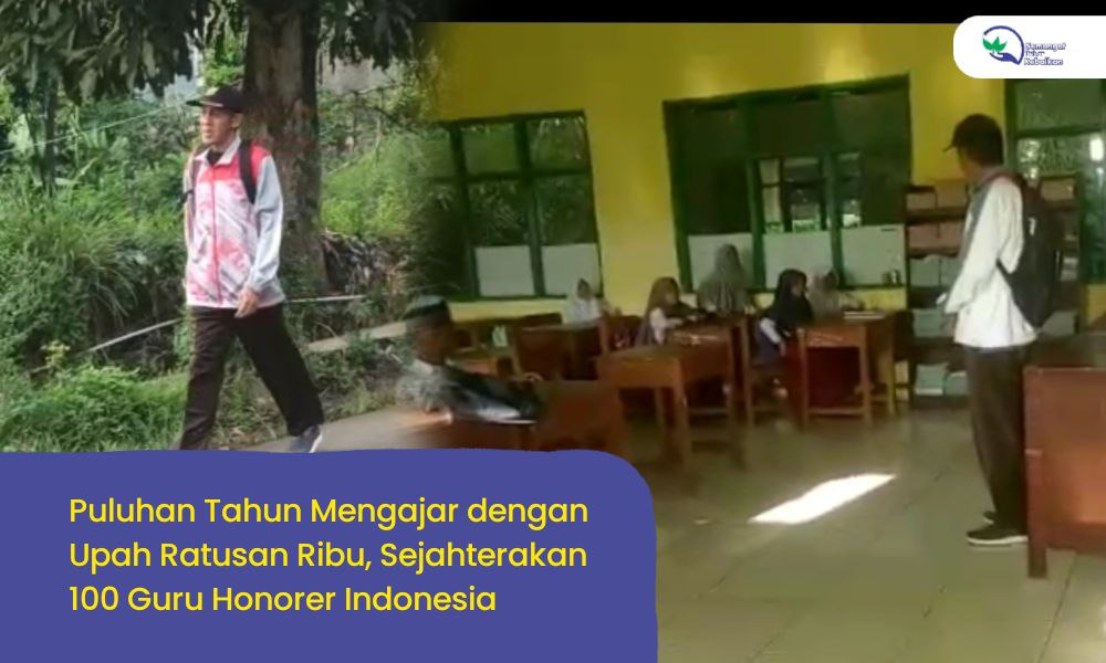 Peduli 100 Guru Honorer, Pahlawan Pendidikan bagi Generasi Masa Depan
