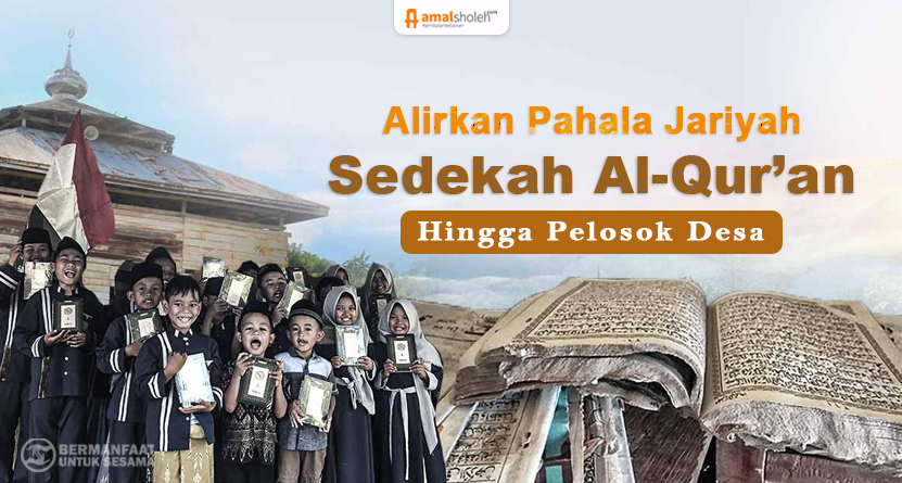 Alirkan Jariyah, Wakaf Alquran Untuk Santri Pelosok Desa