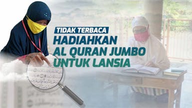 Tak Terbaca, Buram dan Melemah Penglihatan, Hadiahkan Mushaf Jumbo Lansia Jambi